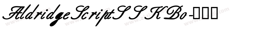 AldridgeScriptSSK Bo字体转换